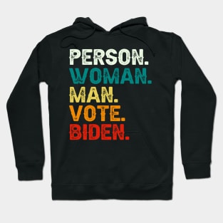 Person Man Woman Vote Biden Hoodie